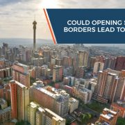 Could opening South Africa's borders lead to job creation