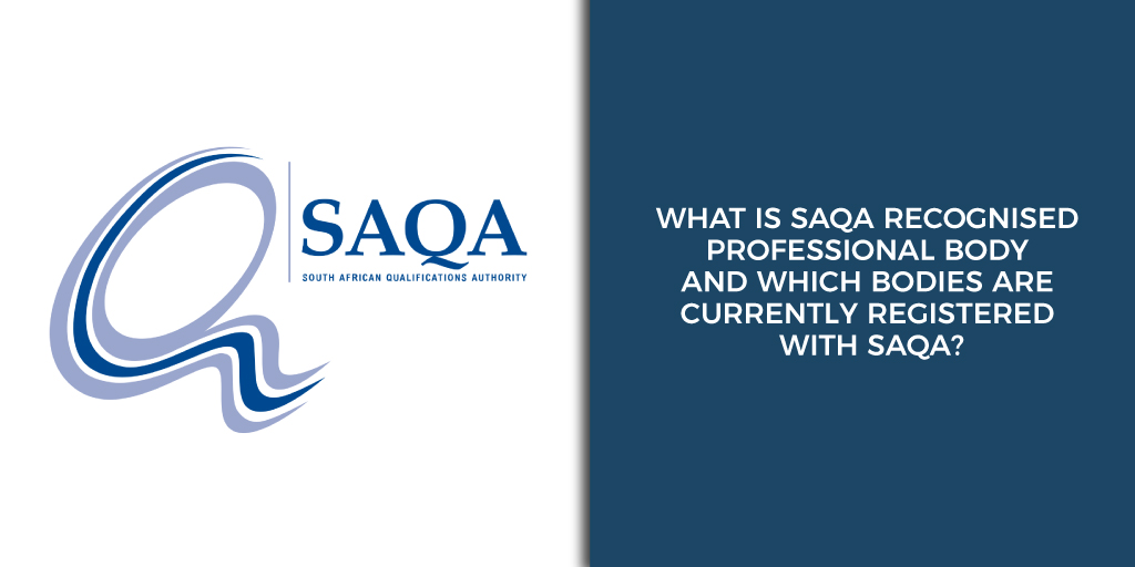 What is SAQA recognised professional body