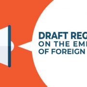 Draft regulations on the employment of foreign nationals