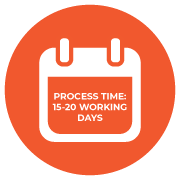 Process time: 15 - 20 working days