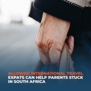 Home-Affairs-Allows-International-Travel-Opportunity-for-Expats-to-help-parents-stuck-in-SA-XP