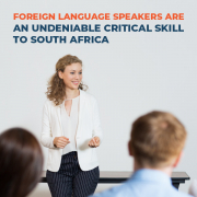 Foreign Language Speakers Are An Undeniable Critical Skill To South Africa